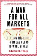 A Man for All Markets di Edward O. Thorp edito da Oneworld Publications