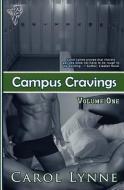 Campus Cravings Vol1: On the Field di Carol Lynne edito da TOTAL E BOUND PUB