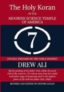The Holy Koran Of The Moorish Science Temple Of America di Dennis Logan, Drew Ali edito da LIGHTNING SOURCE INC