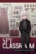 Spy Classroom, Vol. 6 (light Novel) di Takemachi edito da Diamond Comic Distributors, Inc.