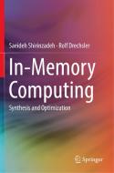 In-Memory Computing di Rolf Drechsler, Saeideh Shirinzadeh edito da Springer International Publishing