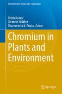 Chromium in Plants and Environment edito da Springer Nature Switzerland
