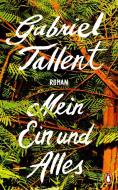 Mein Ein und Alles di Gabriel Tallent edito da Penguin Verlag