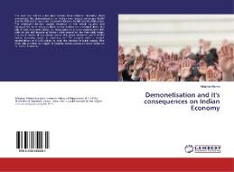 Demonetisation and it's consequences on Indian Economy di Meghna Meena edito da LAP Lambert Academic Publishing