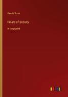 Pillars of Society di Henrik Ibsen edito da Outlook Verlag
