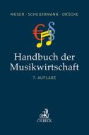 Handbuch der Musikwirtschaft edito da Beck C. H.