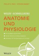 Wiley-Schnellkurs Anatomie und Physiologie di Steven Bassett edito da Wiley VCH Verlag GmbH