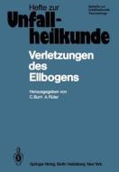 Verletzungen des Ellbogens edito da Springer Berlin Heidelberg