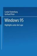 Windows 95 di Carola Pantenburg, Gerhard Peter edito da Springer Berlin Heidelberg