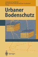 Urbaner Bodenschutz edito da Springer Berlin Heidelberg