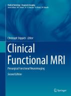 Clinical Functional Mri edito da Springer-verlag Berlin And Heidelberg Gmbh & Co. Kg
