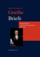 Briefe di Johann Wolfgang Von Goethe edito da Athenemedia Verlag