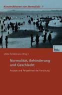 Normalität, Behinderung und Geschlecht edito da VS Verlag für Sozialwissenschaften