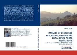 IMPACTS OF ECONOMIC REFORM PROGRAMME ON LOCAL LEVEL RURAL INSTITUTIONS di Krasposy Kujinga edito da LAP Lambert Acad. Publ.