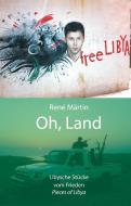 Oh, Land di René Märtin edito da Books on Demand