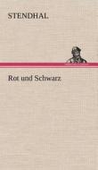 Rot und Schwarz di Stendhal edito da TREDITION CLASSICS
