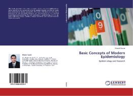 Basic Concepts of Modern Epidemiology di Khaled Kasim edito da LAP Lambert Academic Publishing
