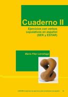 Cuaderno II. Ejercicios de subjuntivo en español di María Pilar Larrañaga edito da LINCOM GmbH