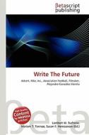 Write the Future edito da Betascript Publishing