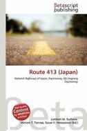 Route 413 (Japan) edito da Betascript Publishing