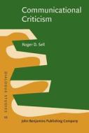 Communicational Criticism di Roger D. Sell edito da John Benjamins Publishing Co