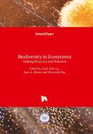 Biodiversity in Ecosystems di JUAN A. BLANCO edito da IntechOpen