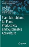 Plant Microbiome for Plant Productivity and Sustainable Agriculture edito da SPRINGER NATURE