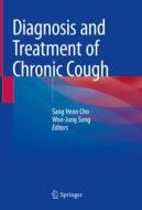 Diagnosis and Treatment of Chronic Cough edito da SPRINGER NATURE