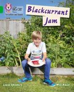 Blackcurrant Jam di Louise Spillsbury edito da HarperCollins Publishers