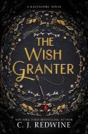 The Wish Granter di C. J. Redwine edito da Harper Collins Publ. USA