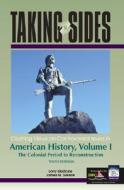 Clashing Views On Controversial Issues In American History di Larry Madaras, James M. SoRelle edito da Mcgraw-hill Education - Europe