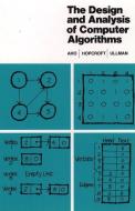 The Design and Analysis of Computer Algorithms di Alfred V. Aho, John E. Hopcroft, Jeffrey D. Ullman edito da Pearson Education (US)
