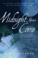 Midnight Never Come di Marie Brennan edito da Orbit