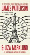 The Postcard Killers di James Patterson, Liza Marklund edito da LITTLE BROWN & CO