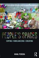 People's Spaces di Nihal Perera edito da Routledge
