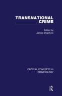 Transnational Crime di James Sheptycki edito da Routledge