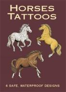 Horses Tattoos di John Green edito da DOVER PUBN INC