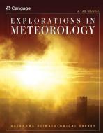 Explorations in Meteorology di Oklahoma Climatological Survey edito da Cengage Learning, Inc