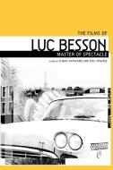 The Films of Luc Besson edito da Manchester University Press