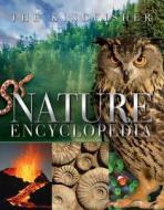 The Kingfisher Nature Encyclopedia di David Burnie edito da Pan Macmillan
