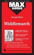 Middlemarch (Maxnotes Literature Guides) di Gail Rae edito da RES & EDUCATION ASSN