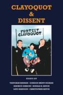 Clayoquot & Dissent di Ron Hatch edito da Ronsdale Press