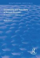 Universality And Selectivity In Income Support di Sheila Shaver edito da Taylor & Francis Ltd