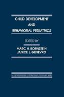 Child Development and Behavioral Pediatrics edito da Taylor & Francis Ltd