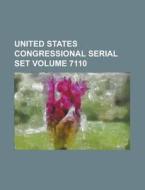 United States Congressional Serial Set Volume 7110 di Anonymous edito da Rarebooksclub.com