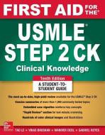 First Aid for the USMLE Step 2 CK di Tao Le, Vikas Bhushan edito da McGraw-Hill Education Ltd