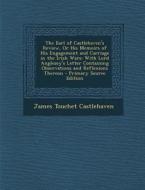 The Earl of Castlehaven's Review, or His Memoirs of His Engagement and Carriage in the Irish Wars: With Lord Anglesey's Letter Containing Observations di James Touchet Castlehaven edito da Nabu Press