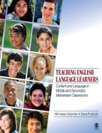 Teaching English Language Learners di Michaela Colombo edito da SAGE Publications, Inc