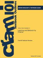 Outlines & Highlights for Learning and Behavior by Chance di th Edition Paul Chance, Cram101 Textbook Reviews edito da AIPI