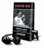 Quantum Man di Lawrence M. Krauss edito da Blackstone Audiobooks